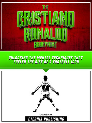 cover image of The Cristiano Ronaldo Blueprint